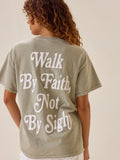 Walk By Faith Oversized Tee
